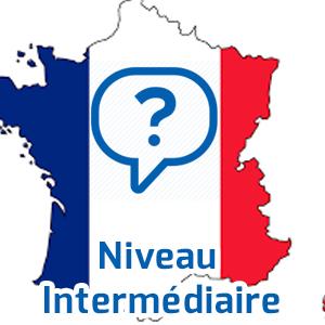 Test français - Niveau intermédiaire