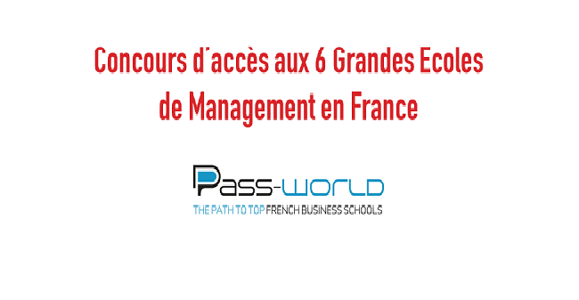 Pass-Worl organise à Rabat son concours d'accès aux 6 Grandes Ecoles de Management françaises