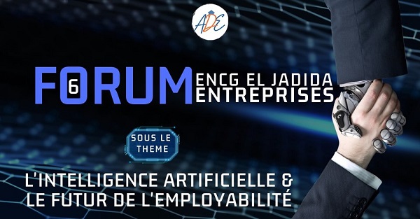  ENCG El Jadida organise un forum sous le thème L’intelligence Artificielle 