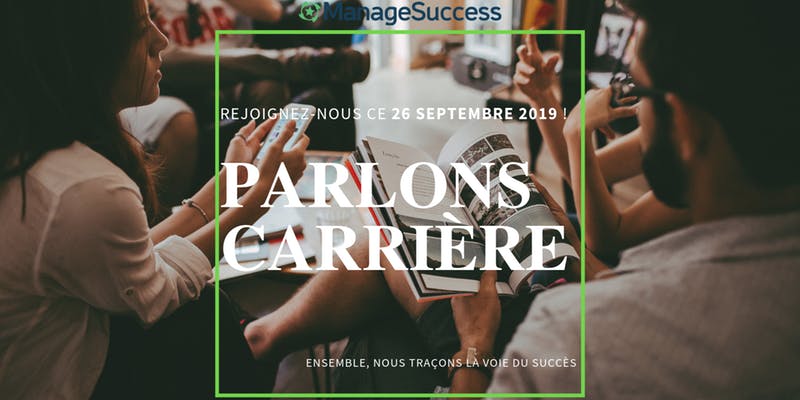 Manage Success- Parlons carrière