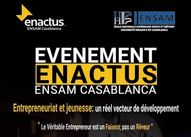 Entrepreneuriat et jeunesse – Enactus ENSAM Casablanca