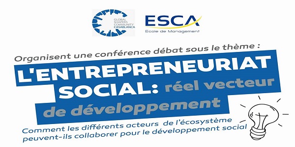  ESCA organise une conférence débat sous le thème L’entrepreneuriat social