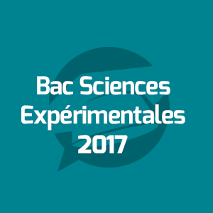 Examens Bac Sciences expérimentales - امتحانات الباكالوريا العلوم التجريبية - Annales Bac - 2017 - مواضيع الإمتحانات